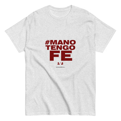 Camiseta "Mano tengo fe" en colores claros