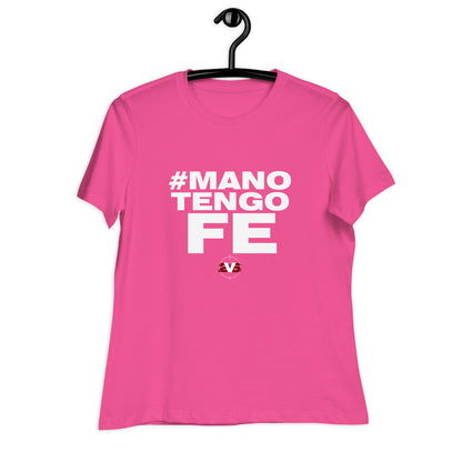 Franela para dama "Mano Tengo Fe"