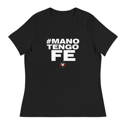 Franela para dama "Mano Tengo Fe"